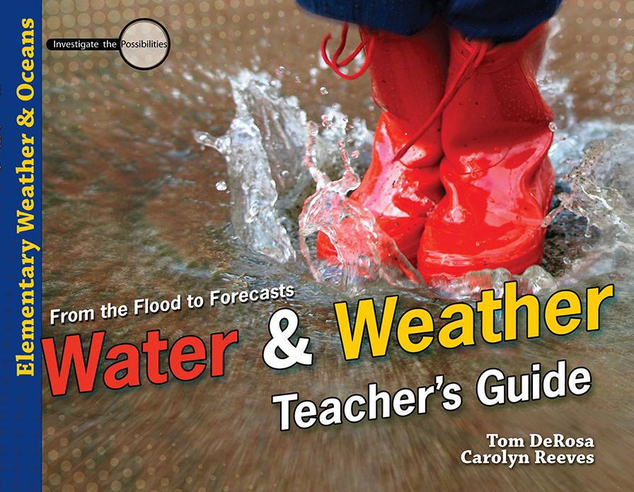 Water & Weather (Teacher's Guide): From the Flood to Forecasts