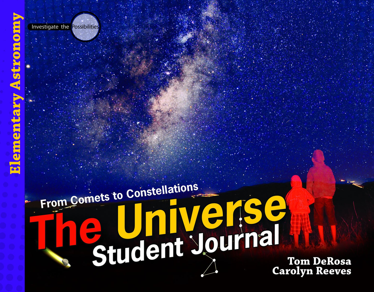The Universe: From Comets to Constellations (Student)