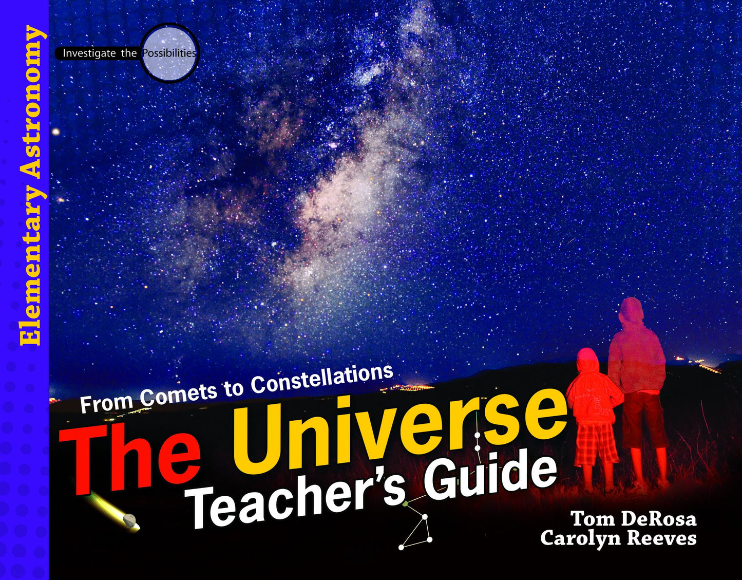The Universe: From Comets to Constellations (Teacher)