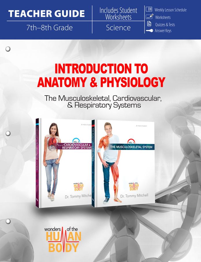Introduction to Anatomy & Physiology Teacher Guide