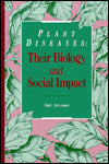 Plant Diseases: Their Biology and Social Impact