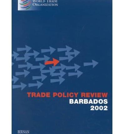Trade Policy Review: Barbados 2002
