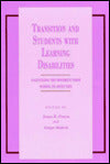 Transition and Students with Learning Disabilities: Facilitating the Movement from School to Adult Life
