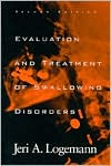 Evaluation and Treatment of Swallowing Disorders