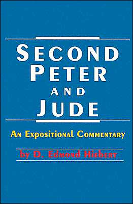 Second Peter and Jude: An Expositional Commentary