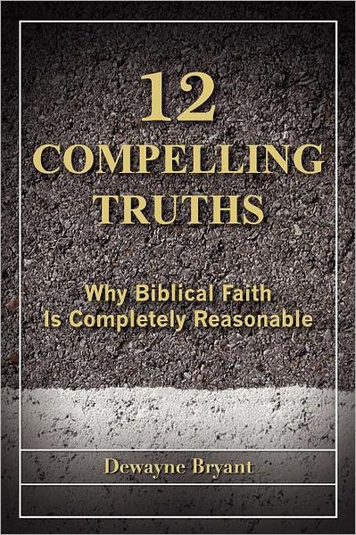 12 Compelling Truths