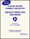Acceptable Methods, Techniques and Practices: Aircraft Inspection and Repair