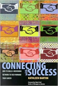 Connecting with Success: How to Build a Mentoring Network to Fast-Forward Your Career