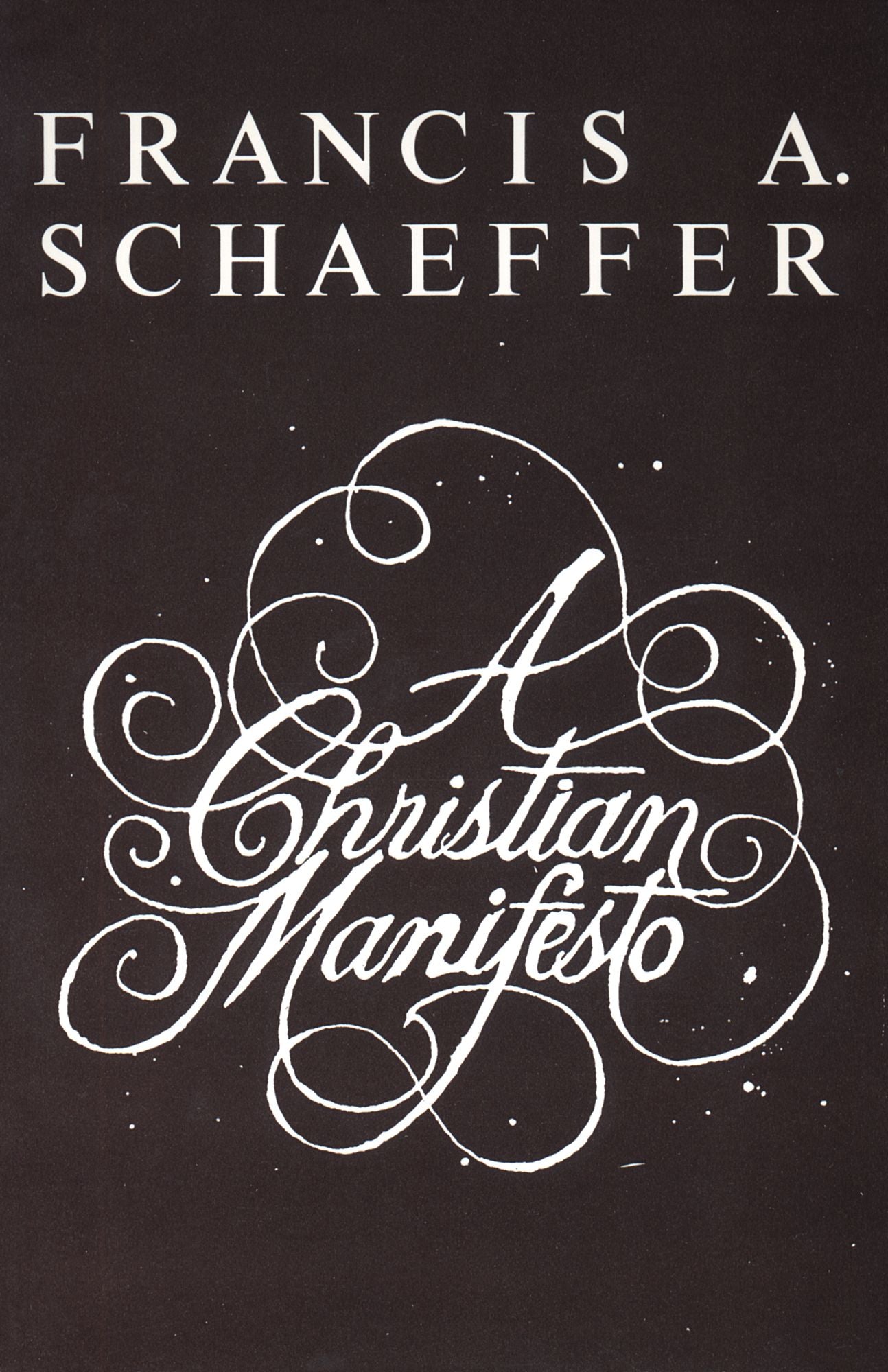 A Christian Manifesto