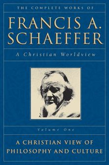 The Complete Works of Francis A. Schaeffer: A Christian Worldview (5 Volume Set)