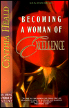 Becoming a Woman of Excellence; A Bible Study