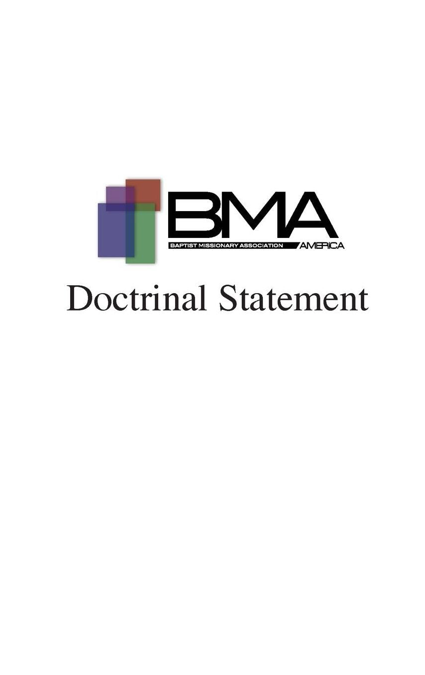 BMA of America Doctrinal Statement