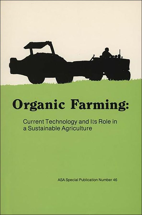 Organic Farming: The Ecological Systems