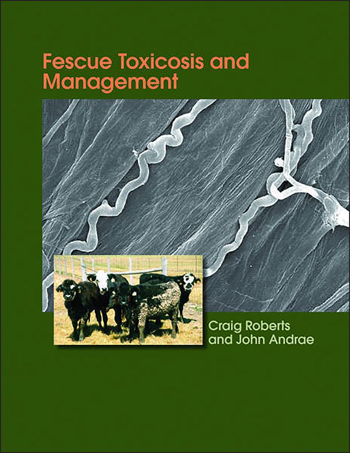 Fescue Toxicosis and Management