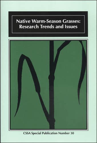 Native Warm-Season Grasses: Research Trends and Issues