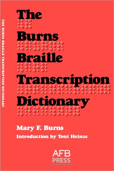 Burns Braille Transcription Dictionary