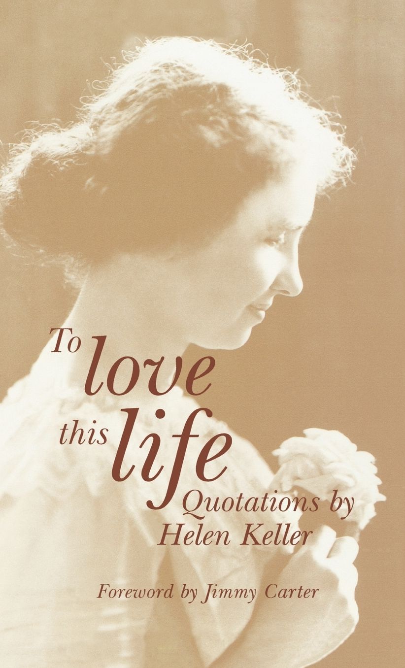 To Love This Life: Quotations