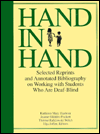 Hand in Hand: Selected Reprints on Working with Students Who Are Deaf-Blind