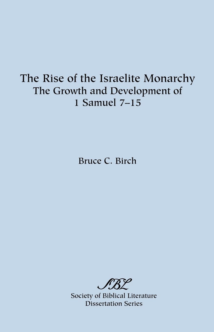 The Rise Of The Israelite Monarchy