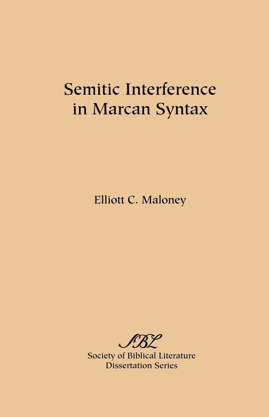 Semitic Interference In Marcan Syntax