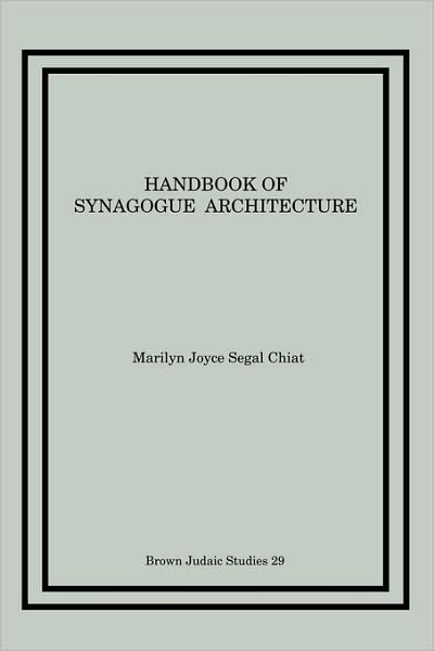 Handbook of Synagogue Architecture