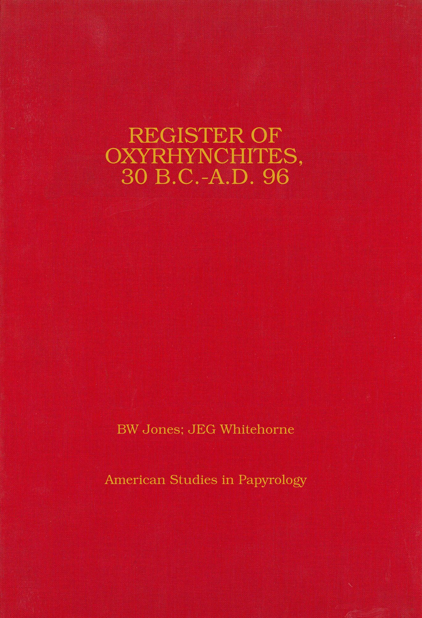 Register of Oxyrhynchites, 30 BC-AD 96