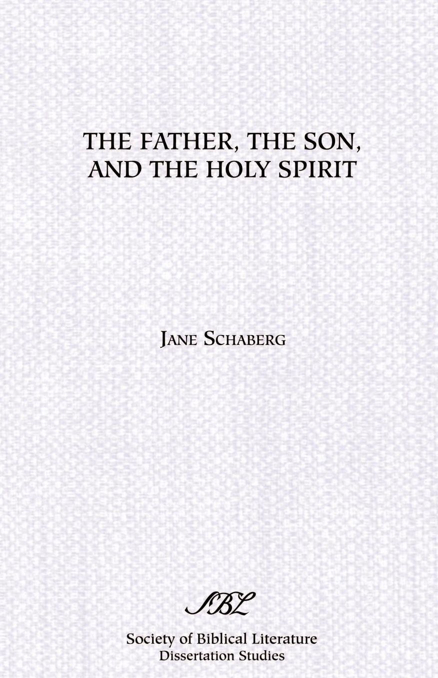 The Father, the Son and the Holy Spirit: The Triadic Phrase in Matthew 28: 19b