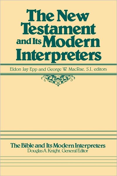 New Testament and Its Modern Interpretation