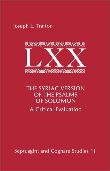 The Syriac Version Of The Psalms Of Solomon