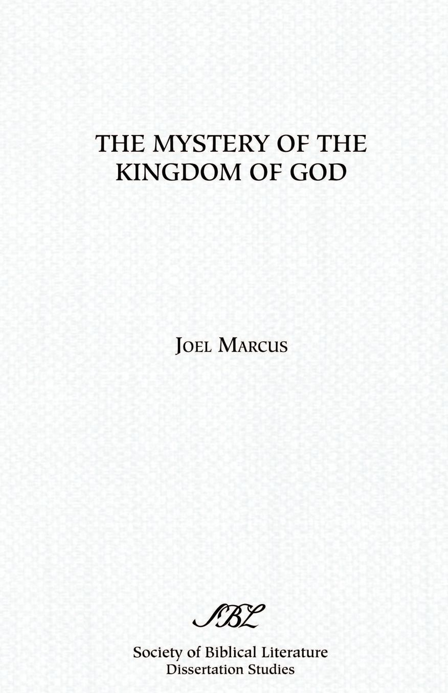 The Mystery Of The Kingdom Of God
