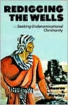 Redigging the Wells