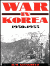 War in Korea, 1950-1953: A Pictorial History