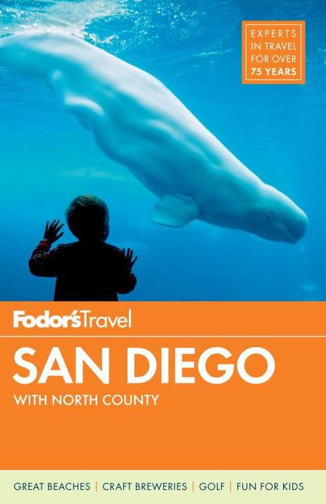 Fodor's San Diego: with North County