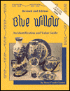 Blue Willow: An Identification and Value Guide
