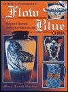 Collector's Encyclopedia of Flow Blue China: Identification & Values