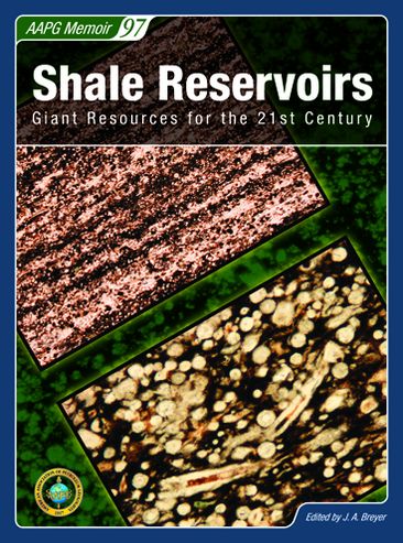 Shale Reservoirs: Giant Resources for the 21st Century
