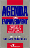 Agenda for Empowerment: Readings in American Government and the Policy Process