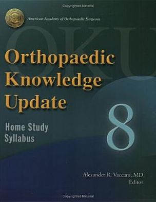 Orthopaedic Knowledge Update 8: Home Study Syllabus