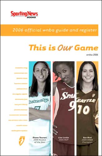Official WNBA Guide and Register: 2006 Edition