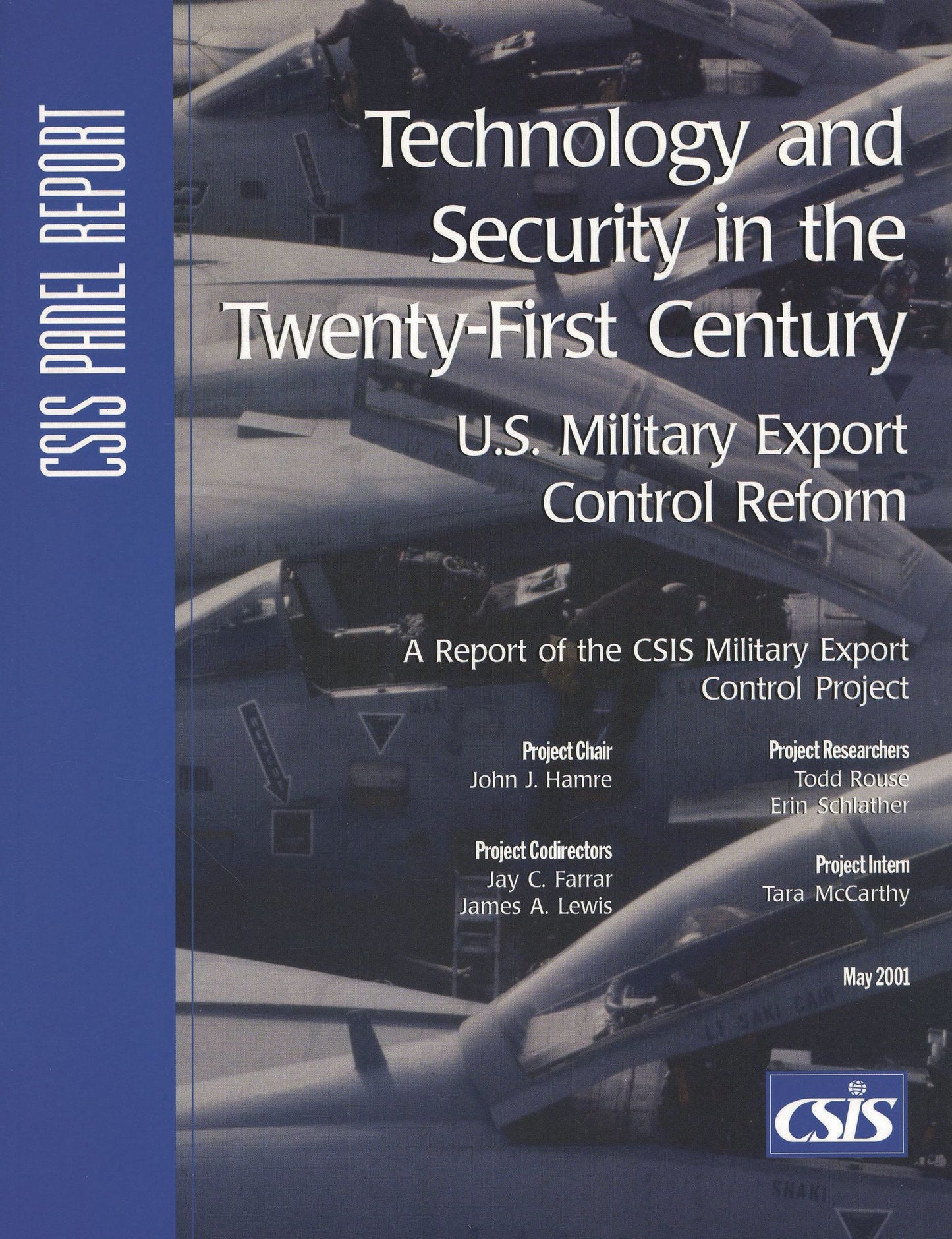 Technology and Security in the Twenty-First Century: U.S. Military Export Control Reform