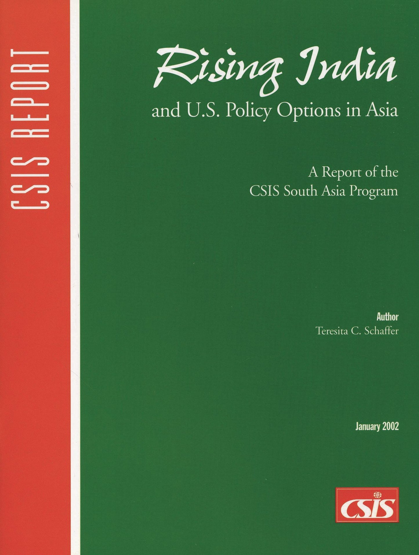 Rising India and U.S. Policy Options in Asia