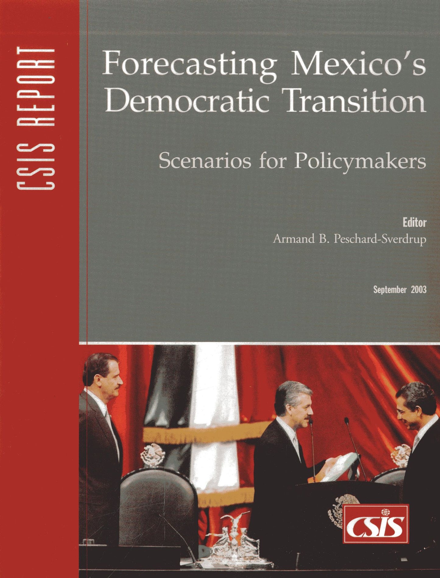 Forecasting Mexico's Democratic Transition: Scenarios for Policymakers