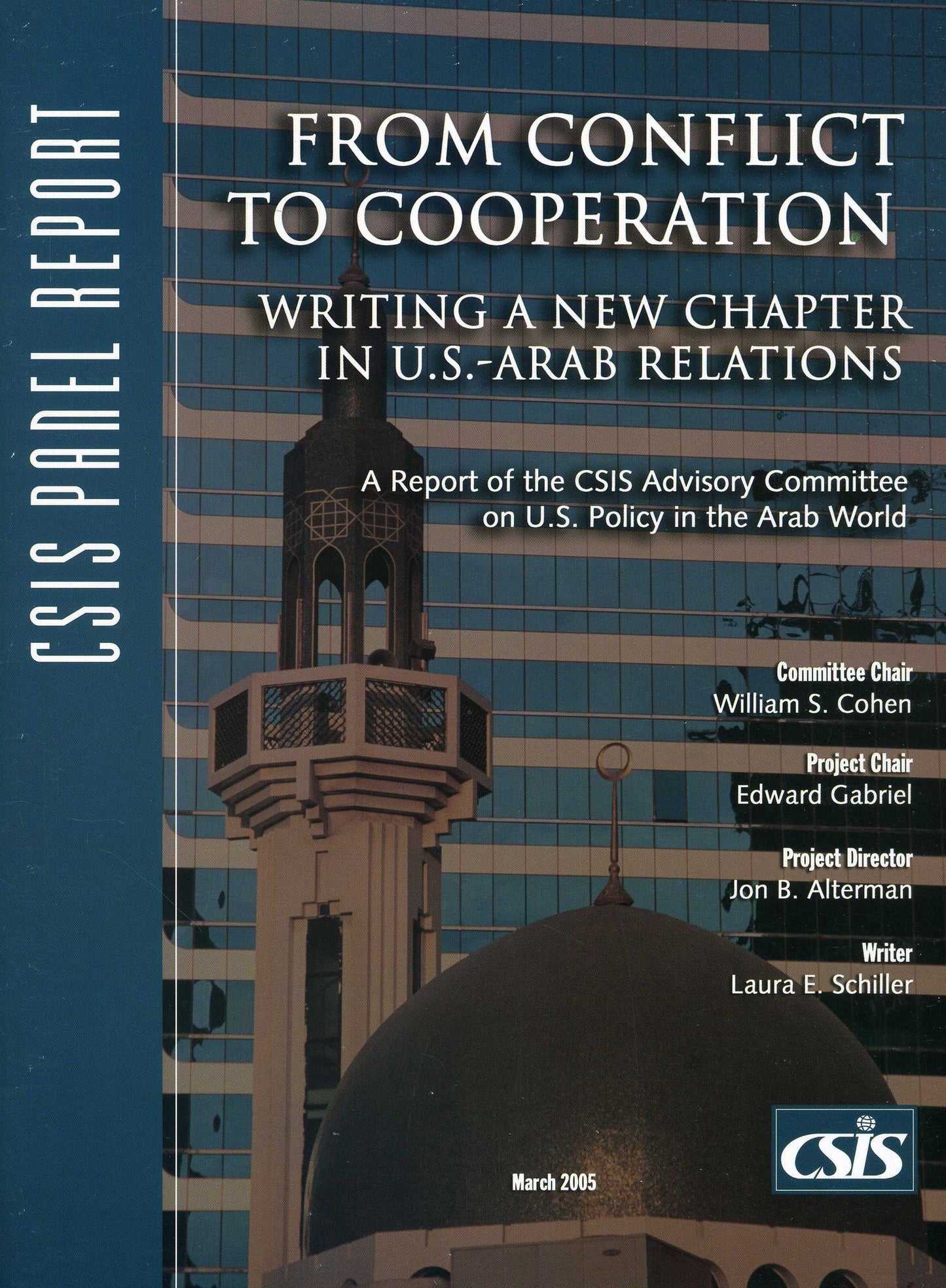 From Conflict to Cooperation: Writing a New Chapter in U. S. Arab Relations