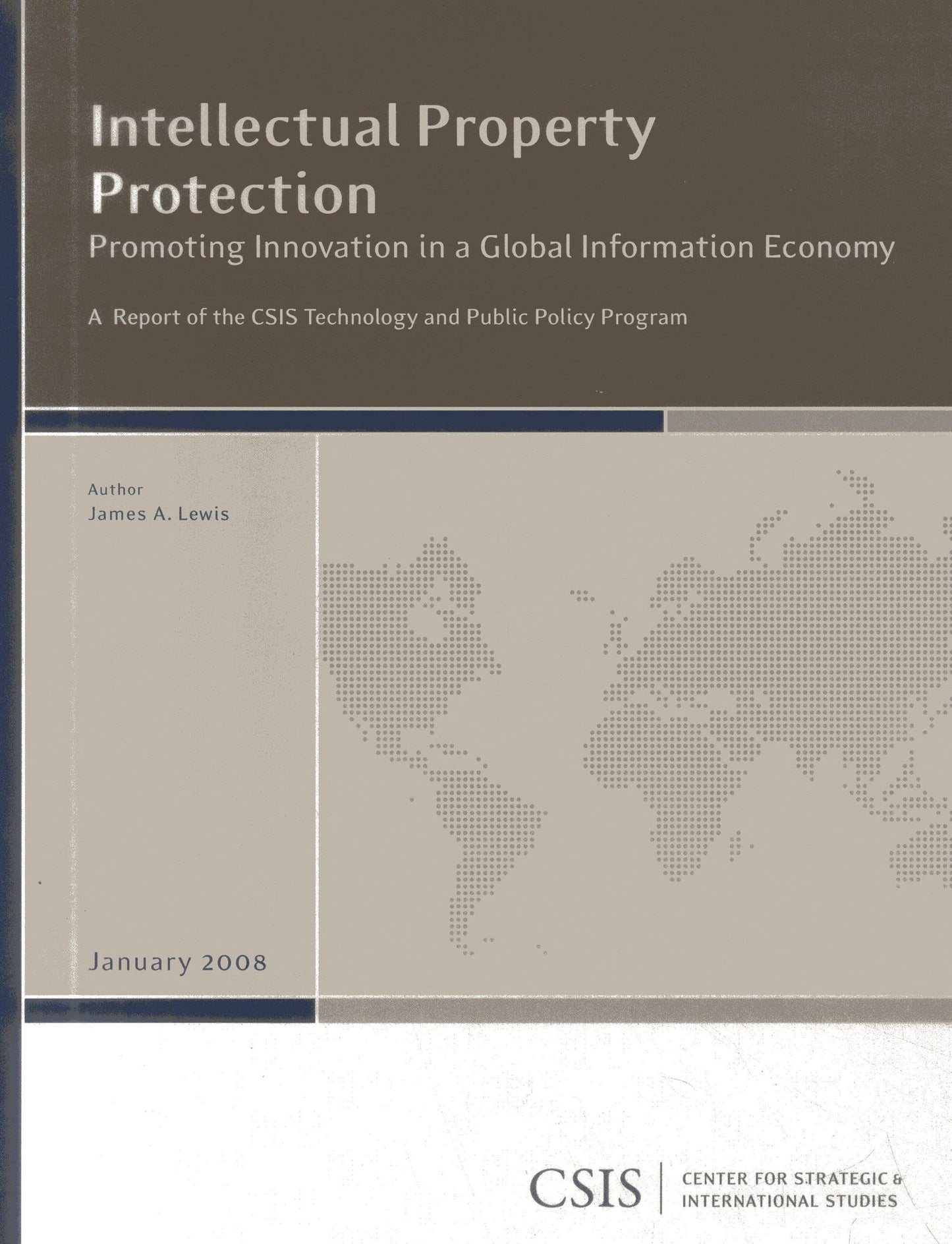 Intellectual Property Protection: Promoting Innovation in a Global Information Economy