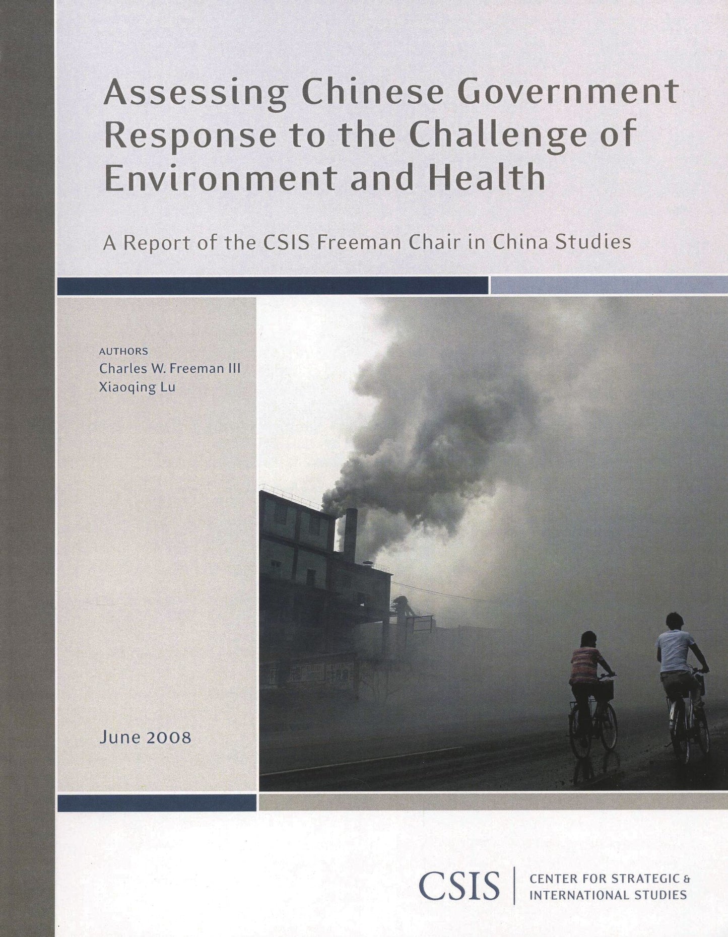 Assessing Chinese Government Response to the Challenge of Environment and Health