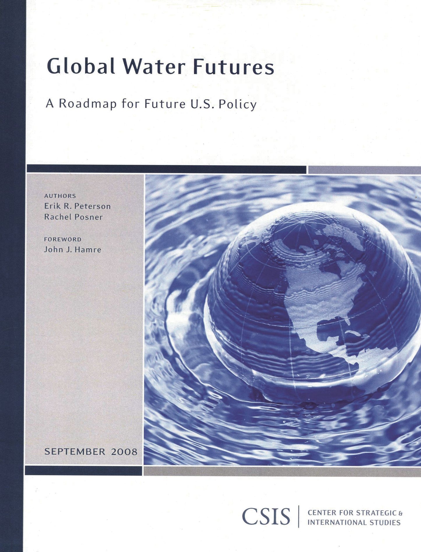 Global Water Futures: A Roadmap for Future U. S. Policy