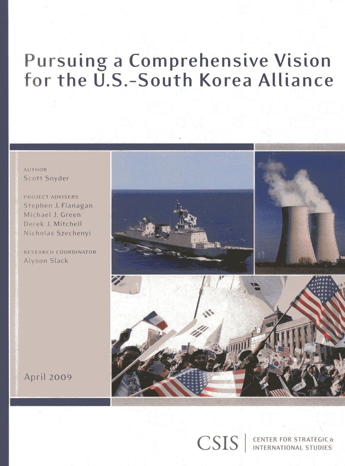 Pursuing a Comprehensive Vision for the U. S. -South Korea Alliance