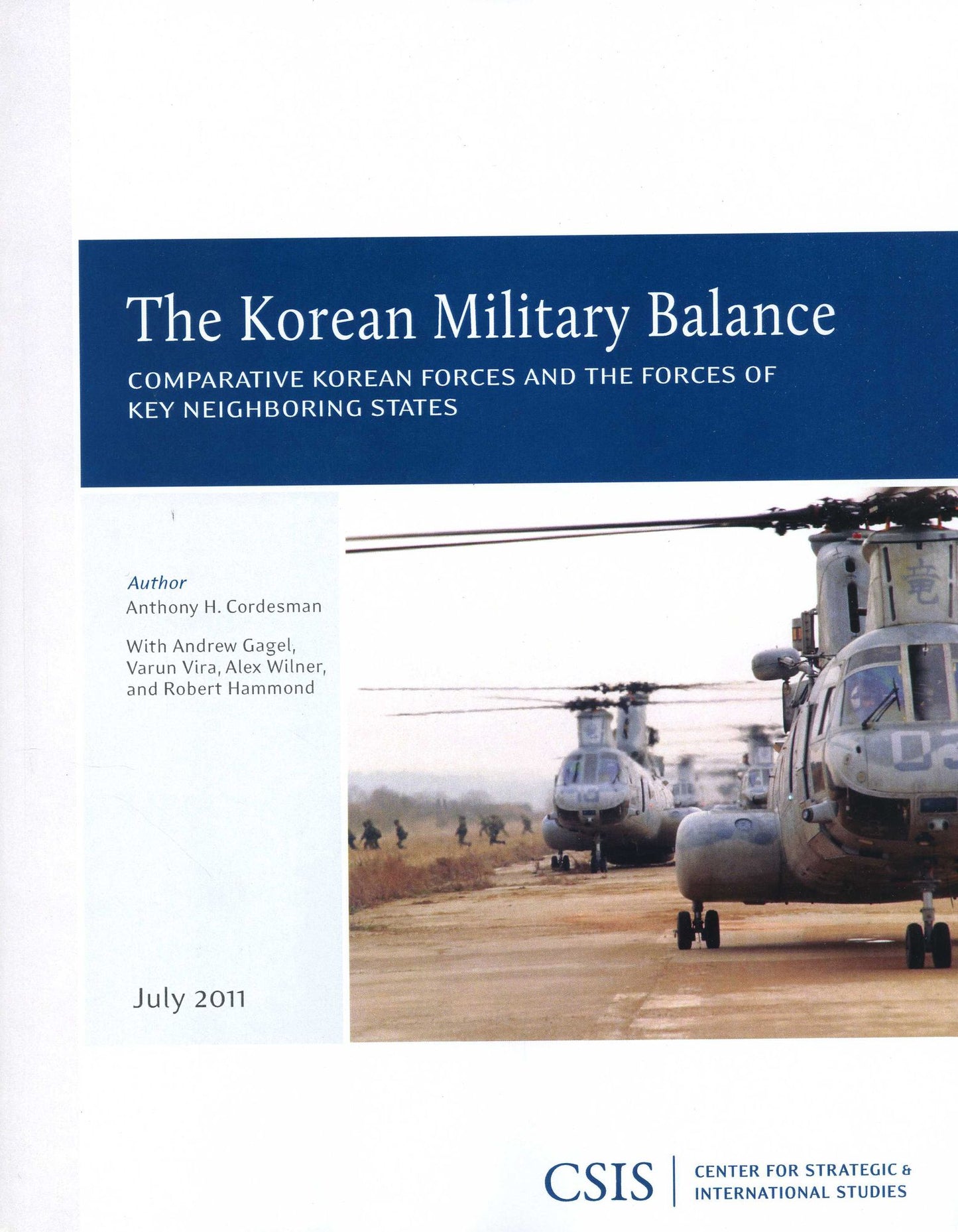 The Korean Military Balance: Comparative Korean Forces and the Forces of Key Neighboring States: Main Report