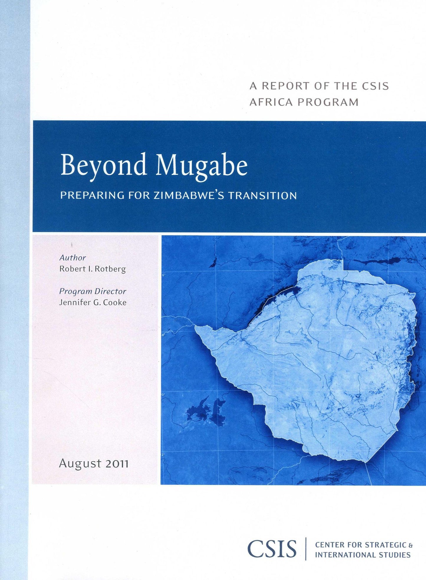 Beyond Mugabe : Preparing for Zimbabwe's Transition: A Report of the CSIS Africa Program