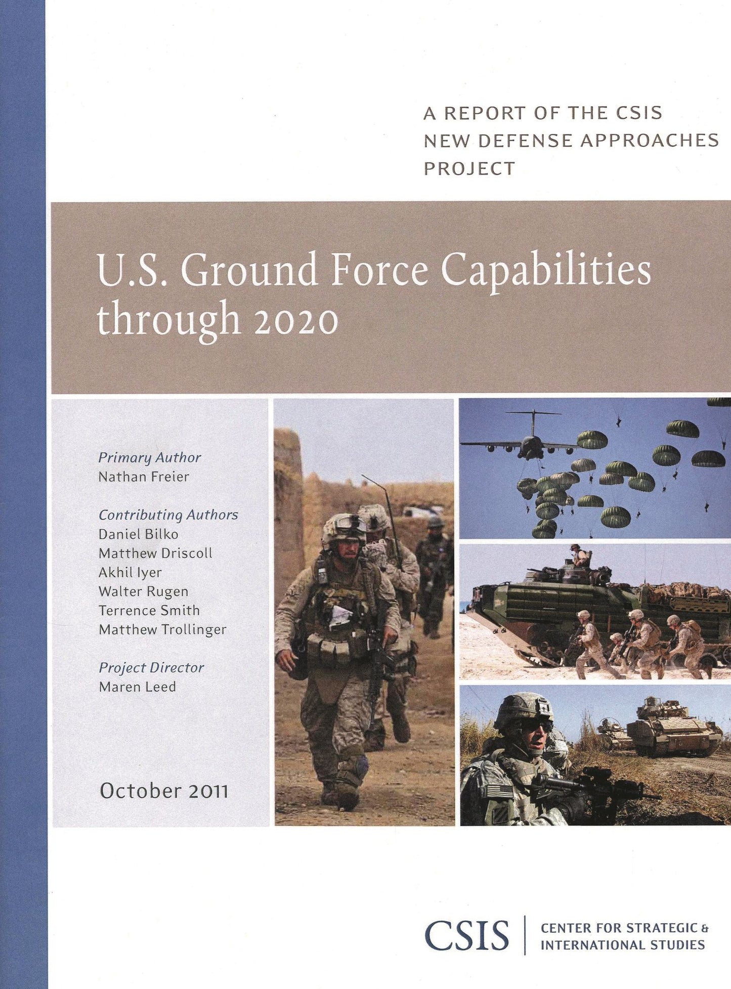 U. S. Ground Capabilities Through 2020